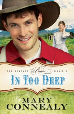 In Too Deep - eBook  -     By: Mary Connealy
