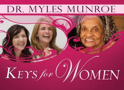Keys For Women - eBook  -     By: Myles Munroe
