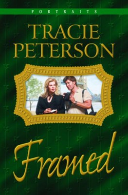 Framed - eBook  -     By: Tracie Peterson
