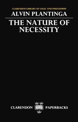 The Nature of Necessity   -     By: Alvin Plantinga
