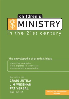 Children's Ministry in the 21st Century - eBook  -     By: Rich Chromey, Craig Jutila, Pat Verbal
