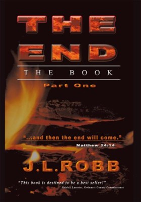 The End The Book: Part One - eBook  -     By: J.L. Robb
