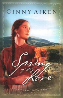 Spring of My Love - eBook  -     By: Ginny Aiken
