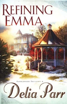 Refining Emma - eBook  -     By: Delia Parr
