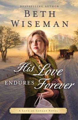 His Love Endures Forever - eBook  -     By: Beth Wiseman
