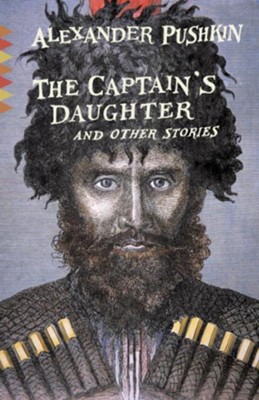 The Captain's Daughter: An Other Stories - eBook  -     By: Alexander Pushkin
