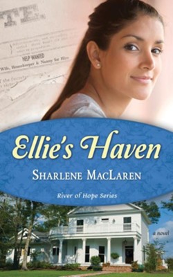 Ellie's Haven - eBook  -     By: Sharlene MacLaren
