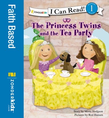 The Princess Twins and the Tea Party - eBook  -     By: Mona Hodgson
    Illustrated By: Red Hansen
