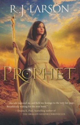 Prophet - eBook  -     By: R.J. Larson
