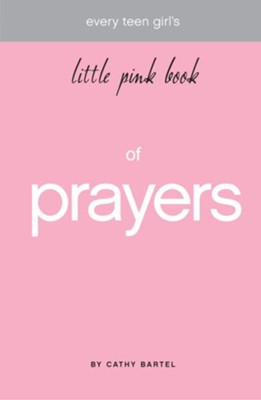 Little Pink Book of Prayers - eBook  -     By: Cathy Bartel
