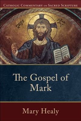 Gospel of Mark, The - eBook  -     Edited By: Peter S. Williamson, Mary Healy
    By: Mary Healy
