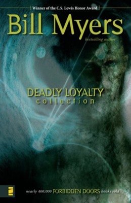 Deadly Loyalty Collection - eBook  -     By: Bill Myers
