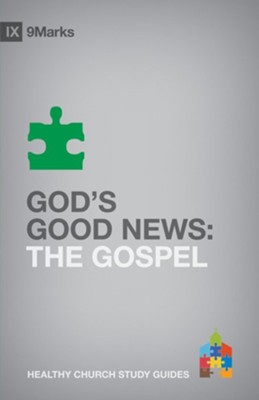 God's Good News: The Gospel - eBook  -     By: Bobby Jamieson
