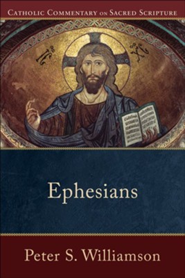 Ephesians - eBook  -     By: Peter S. Williamson
