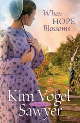 When Hope Blossoms - eBook  -     By: Kim Vogel Sawyer
