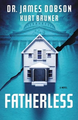 Fatherless - eBook  -     By: Dr. James Dobson, Kurt Bruner
