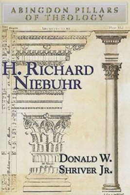 H. Richard Niebuhr - eBook  -     By: Donald W. Shriver Jr.
