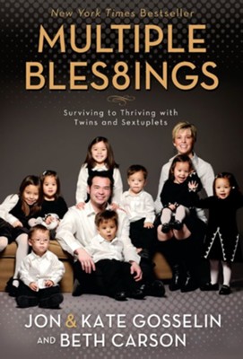 Multiple Blessings - eBook  -     By: Jon Gosselin, Kate Gosselin, Beth Carson
