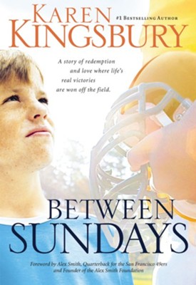 Between Sundays - eBook  -     By: Karen Kingsbury
