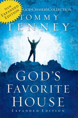 God's Favorite House: The Expanded Edition - eBook  -     By: Tommy Tenney

