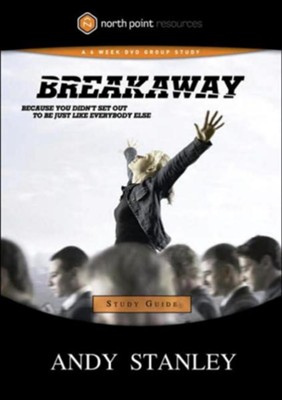Breakaway Study Guide - eBook  -     By: Andy Stanley
