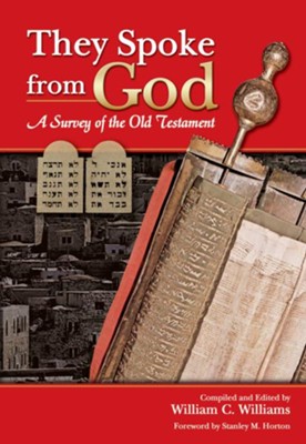 They Spoke from God: A Survey of the Old Testament - eBook  -     By: William C. Williams
