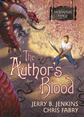The Wormling Series #5: The Author's Blood   -     By: Jerry B. Jenkins, Chris Fabry

