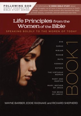 Life Principles From the Women of the Bible (Following God Character Series)   -     By: Wayne Barber
