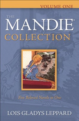 Mandie Collection, The : Volume 1 - eBook  -     By: Lois Gladys Leppard
