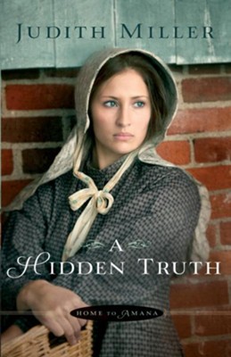 Hidden Truth, A - eBook  -     By: Judith Miller
