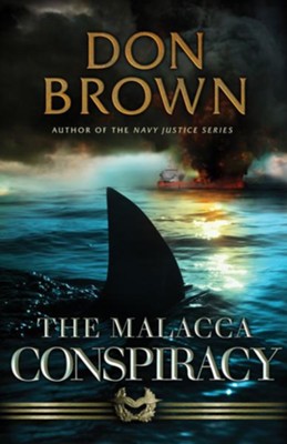 The Malacca Conspiracy - eBook  -     By: Don Brown
