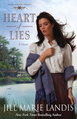 Heart of Lies, Irish Angel Series #2 -eBook   -     By: Jill Marie Landis
