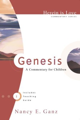 Herein is Love: Genesis - eBook  -     By: Nancy Ganz
