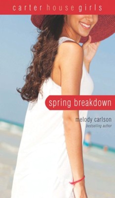 Spring Breakdown - eBook  -     By: Melody Carlson
