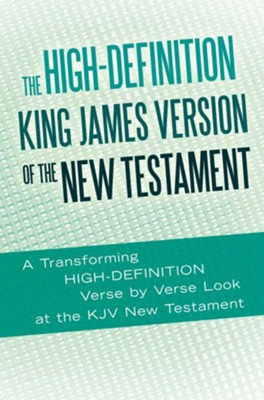 The High-Definition King James Version of the New Testament: An HD Look at the KJV of the Bible - eBook  -     By: Ted Rouse
