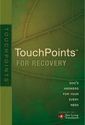 TouchPoints For Recovery   -     By: Ronald A. Beers, Amy E. Mason
