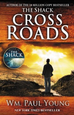 Cross Roads - eBook  -     By: Wm. Paul Young

