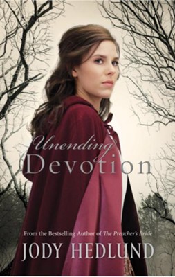 Unending Devotion - eBook  -     By: Jody Hedlund
