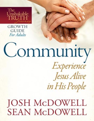 Community-Experience Jesus Alive in His People - eBook  -     By: Josh McDowell, Sean McDowell
