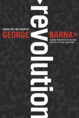 Revolution - eBook  -     By: George Barna
