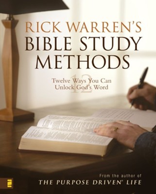 Rick Warren's Bible Study Methods: Twelve Ways You Can Unlock God's Word - eBook  -     By: Rick Warren
