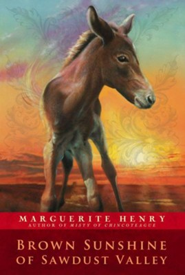 Brown Sunshine of Sawdust Valley - eBook  -     By: Marguerite Henry
