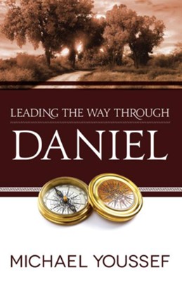 Leading the Way Through Daniel - eBook  -     By: Michael Youssef
