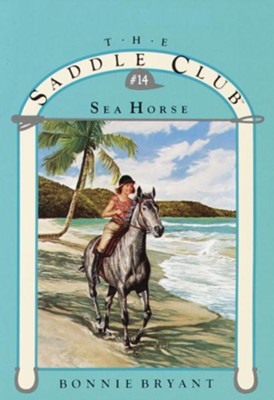 Sea Horse - eBook  -     By: Bonnie Bryant
