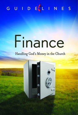 Guidelines for Leading Your Congregation 2013-2016 - Finance: Handling God's Money in the Church - eBook  - 