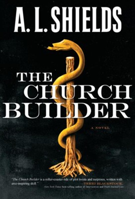The Church Builder - eBook  -     By: A.L. Shields
