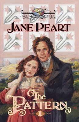 The Pattern - eBook  -     By: Jane Peart
