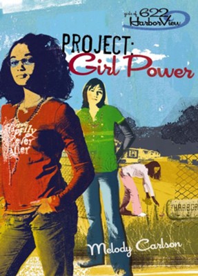 Project: Girl Power - eBook  -     By: Melody Carlson

