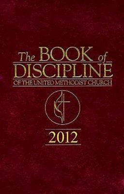 The Book of Discipline of The United Methodist Church 2012 - eBook  -     By: Marvin Cropsey
