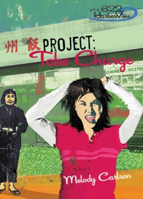 Project: Take Charge - eBook  -     By: Melody Carlson
